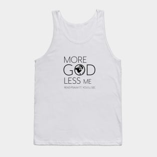 More God Less Me Tank Top